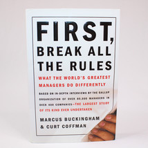 Signed First Break All The Rules By Curt Coffman Hardcover Book With DJ 1999 VG - $24.97