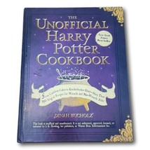 Unofficial Harry Potter Cook Book  From Cauldron Cakes to Knickerbocker HC 2010 - £20.60 GBP