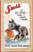 Smile at Wolf and Your Teeth Will Scare Him Dwig artist Tuck postcard - £5.42 GBP