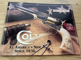 2000 COLT BLACK POWDER ARMS SIGNATURE SERIES FATHERS DAY EDITION CATALOG - $202.33 MXN