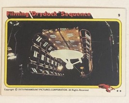Star Trek 1979 Trading Card #9 Filming Drydock Sequence - £1.54 GBP
