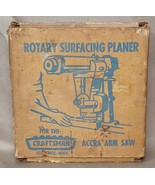 Vintage Craftsman Rotary Surfacing Planer No. 605. 29510 For Accra Arm S... - $16.25 CAD