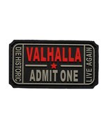 Ticket to Valhalla Admit One Vikings PVC Rubber Hook Patch (MTU1) - £7.96 GBP