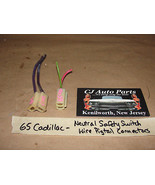 65 1965 Cadillac NEUTRAL SAFETY BACKUP SWITCH WIRE HARNESS PIGTAIL CONNE... - $40.69 CAD