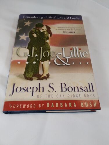 G.I. Joe &amp; Lillie By Joseph S. Bonsall Of The Oak Ridge Boys - $4.94