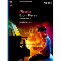 Piano Exam Pieces 2025 &amp; 2026, ABRSM Grade 5: Selected from the 2025 &amp; 2026 syll - £12.76 GBP