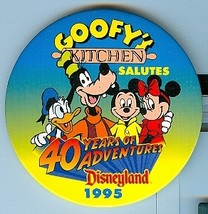 1995 Goofy&#39;s Kitchen Salutes 40 years of Disneyland Adventure Pinback Button - £4.50 GBP