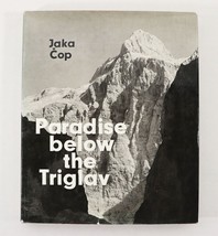 Paradise Below the Triglav by Jaka Cop (1969 Hardcover) English &amp; German Edition - £55.64 GBP