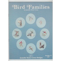 Jeanette Stone Crews Bird Families Cross Stitch Pattern Booklet #5 - £6.99 GBP