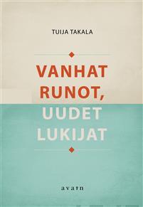 Vanhat runot, uudet lukijat - $78.00