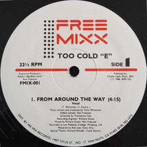 Too Cold &quot;E&quot; - From Around The Way (12&quot;) (NM or M-) - $5.39