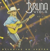 Melodias: Ao Vivo [Audio CD] Bruna Viola - £21.18 GBP