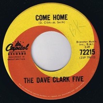 Dave Clark Five Come Home 45 rpm Your Turn To Cry Canadian Pressing - £7.77 GBP