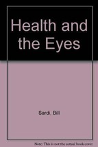 Nutrition Et The Yeux [Livre de Poche ] Sardi , Bill - €19,90 EUR