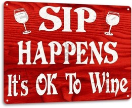 Sip Happens Ok To Wine Retro Funny Bar Kitchen Wall Art Decor Large Meta... - £15.62 GBP