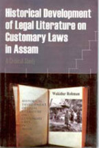 Historical Development of Legal Literature On Customary Laws in Assa [Hardcover] - £20.90 GBP