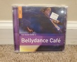 Rough Guide To Bellydance Cafe by Rough Guide to Bellydance Cafe / Vario... - £12.69 GBP