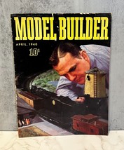 Model Builder Magazine April 1940 Lionel Corporation Trains - $7.46