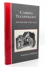 Norman Goldberg CAMERA TECHNOLOGY  The Dark Side of the Lens 1st Edition 1st Pri - £69.66 GBP