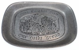 Vintage RWP Wilton Mount Joy PA Pewter Tray - Give Us this Day Our Daily Bread - £9.95 GBP