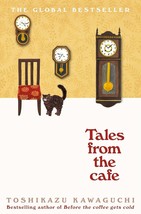 Tales from the Cafe: A Novel by Toshikazu Kawaguchi (English, Paperback) - £10.41 GBP