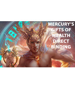 HAUNTED THE GOD MERCURY&#39;S GIFTS OF WEALTH DIRECT BINDING WORK MAGICK  - $189.99