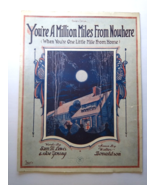 You&#39;re A Million Miles From Nowhere Sam Lewis Walter Donaldson Sheet Mus... - £10.08 GBP