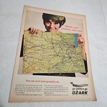 Go-Getters Go Ozark Air Lines Woman with Map Cover More Ground Vtg Print Ad 1967 - £5.48 GBP