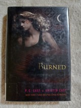 Burned by P.C. Cast et al. (2010, House of Night #7, Hardcover) - £1.97 GBP