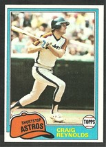 Houston Astros Craig Reynolds 1981 Topps Baseball Card 617 nr mt - £0.39 GBP