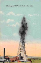 Shooting Oil Well Bartlesville Oklahoma 1917 postcard - £5.80 GBP