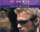 In The Blink Of An Eye (The Taylor Clan) Miller, Julie - £2.33 GBP
