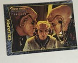 Star Trek Deep Space Nine Profiles Trading Card #71 Quark - $1.97