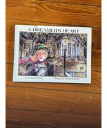 A DREAMER’S HEART by Frances Scarcille Paintings by Freiman Stoltzfus in... - £11.00 GBP