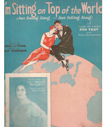 I&#39;m Sitting on Top of the World Vintage Sheet Music 1925 Lewis Young Fox... - £22.96 GBP