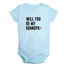 Will You B My GRANDPA Pregnancy Announcement Baby Bodysuit Infant Newborn Romper - £8.41 GBP