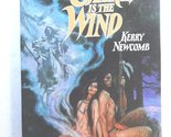 Sacred is the wind Newcomb, Kerry - £2.32 GBP