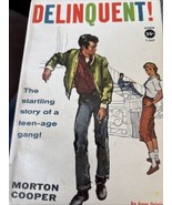 DELINQUENT! Morton Cooper 1st Pt 1958 Avon Teen Age Gang vIOLENCE SEX PA... - €16,88 EUR