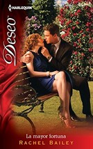 La mayor fortuna (Spanish Edition) Bailey, Rachel - $109.66 MXN