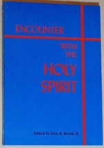 Encounter with the Holy Spirit (1972, Paperback) - £11.79 GBP