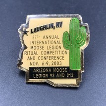 2003 Arizona Moose Legion 93 &amp; 213 Laughlin NV 37th Annual Conference Pin - $9.49