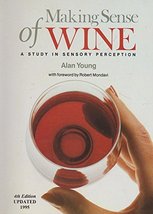 Making Sense of Wine: A Study in Sensory Perception Young, Alan - $32.29