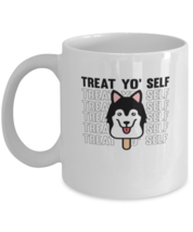 Coffee Mug Funny Treat Yo Selt dog Lover ice cream siberian Husky  - £12.00 GBP
