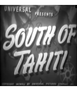 SOUTH OF TAHITI (1941) RARE Action / Adventure Film - $180.07 MXN