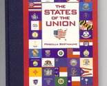 The States of the Union [Hardcover] Priscilla Berthiaume - £2.65 GBP