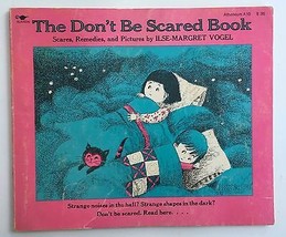 Vintage Don't Be Scared Book Children's Paperback by Ilse-Margret Vogel ... - $26.63