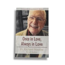 Once in Love Always in Love by Adi Redzic &amp; Richard Mauthe Catholic Stor... - $15.84