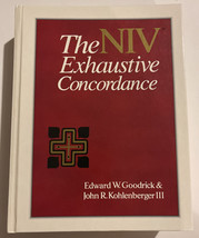 The NIV Exhaustive Concordance by John R. Kohlenberger III and Edward W. Goodri… - £9.74 GBP