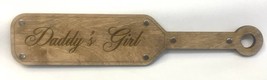 Daddy&#39;s Girl engraved Birch wood paddle spank slave whip OTK sub restrai... - £33.70 GBP