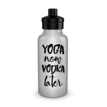 Yoga Now Vodka Later Funny Water Bottle Silver Aluminum BPA Free 20oz Hu... - $18.13